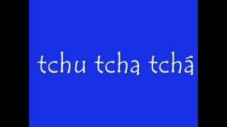 João Lucas e Marcelo   Tchu Tcha Tcha lyrics
