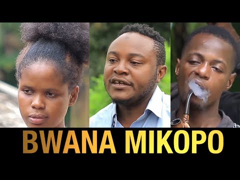 BWANA MIKOPO - Part 2