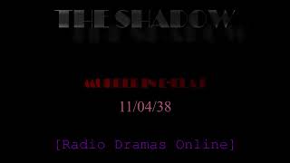 The Shadow | 12/04/1938 | Murder in E Flat