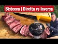 Bistecca BBQ: cottura diretta o inversa? Stessa carne, due risultati