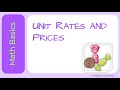 Understanding Unit Rates and Unit Prices