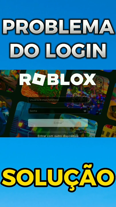 RESOLVIDO!! Não consegue entrar na sua conta do Roblox (erro temporário)  