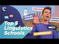 Top 5 Linguistics Schools in the World