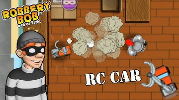 Robbery Bob 1 - Downtown - Using RC CAR Vs Knight Bob - Gameplay Perfect All Levels - P4