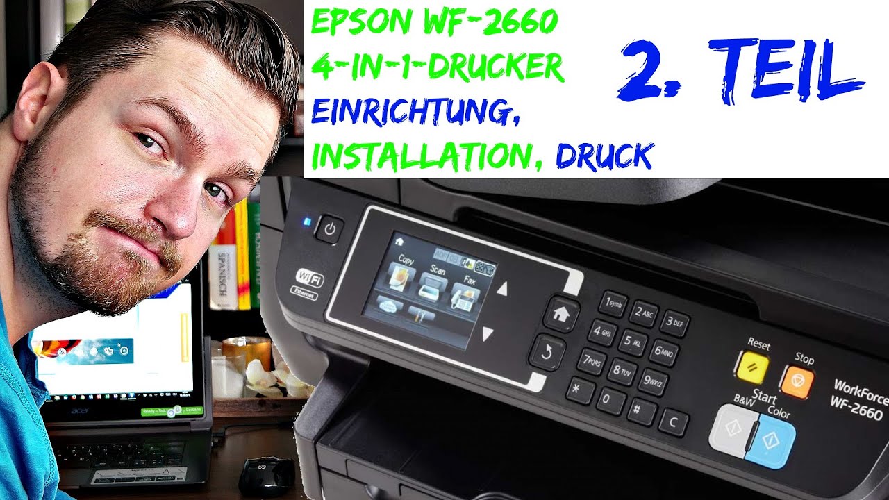 EPSON WF-2660 Einrichtung | Installation | erster Druck ...