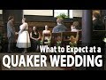 What to Expect at a Quaker Wedding