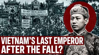 What Happened to Vietnam's Last Emperor After His Empire Fell?