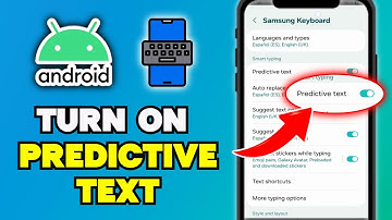 Hoe u voorspellende tekst op Android inschakelt (snel en eenvoudig)