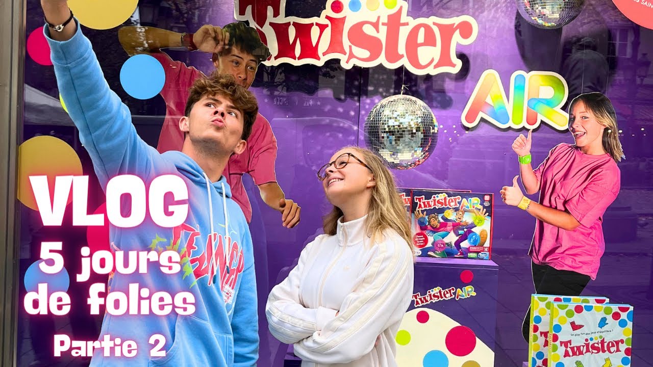 VLOG 5 jours de folie - Partie 2
