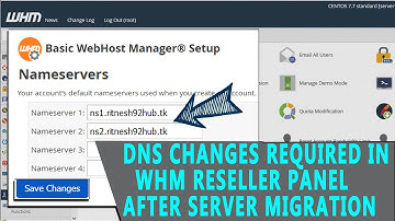 What DNS changes are required in WHM Reseller panel after Server migration?