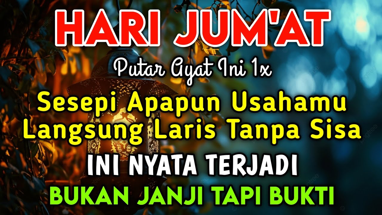 BISMILLAH KUNFAYAKUN🤲🤲SESEPI APAPUN USAHA,BISA DILARISKAN DENGAN AYAT INI | SEMOGA MENDAPAT BERKAH
