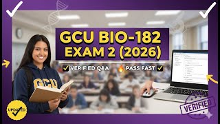 GCU BIO-182 Exam 2 (2026) ✅ VERIFIED Q&A | PASS FAST 🔥