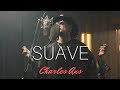 Charles Ans - Suave (Versión Acústica)