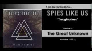 Watch Spies Like Us Thoughtcrimes video