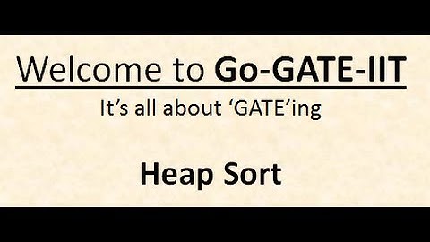 Data Structures : Heap Sort