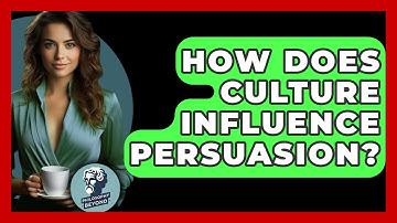 How Does Culture Influence Persuasion? - Philosophy Beyond
