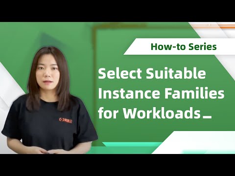 How-to | Select Suitable Instance Families for Workloads
