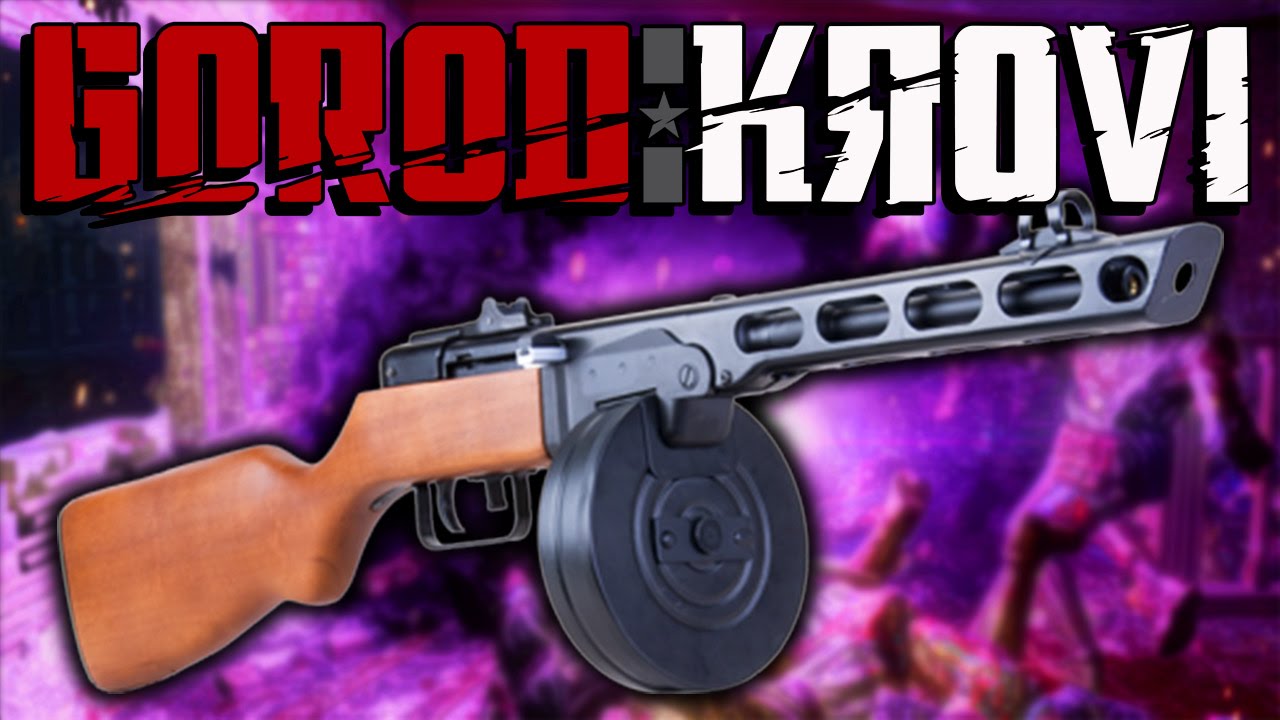 Top 5 NEW GUNS In GOROD KROVI! (Top 5 New Zombies Weapons)