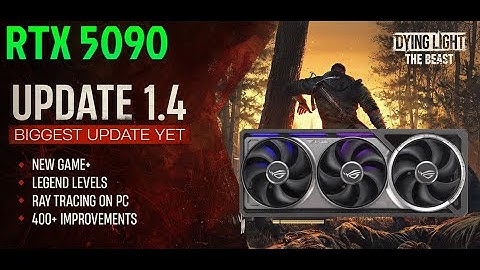 Dying Light: The Beast - Ray Tracing UPDATE! (9800X3D + RTX 5090) 4K + DLSS 4