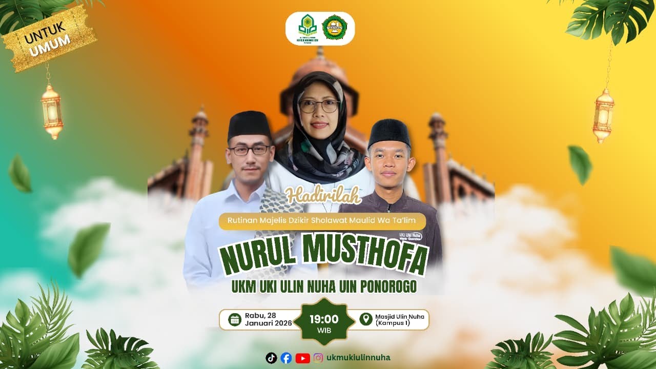 LIVE| RUTINAN NURUL MUSTHOFA UKM UKI ULIN NUHA UIN PONOROGO