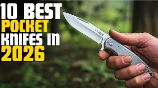10 Best Pocket Knives of 2026 You Can Actually Trust