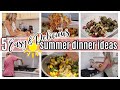 *NEW* 5 EASY DINNER IDEAS SUMMER MEAL IDEAS COOK WITH ME WHATS FOR DINNER TIFFANI BEASTON HOMEMAKING