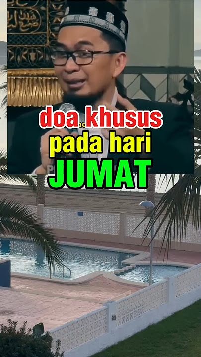 doa khusus hari Jumat #ustadzadihidayat