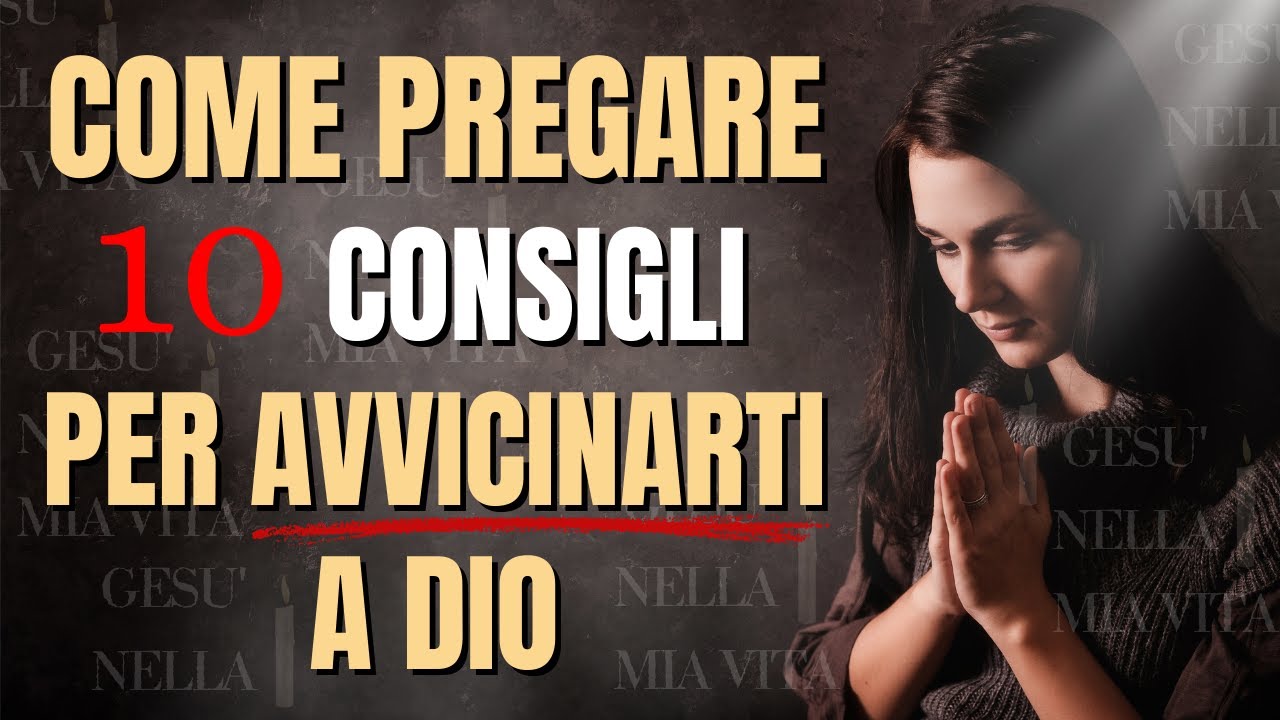 Perchè Insistere A Pregare Quando Va Tutto Storto? Come PREGARE affinché DIO ci ascolti (Motivazione Cristiana) - YouTube