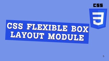 CSS Flexible Box Layout Module (Flexbox) | Complete Guide for Beginners
