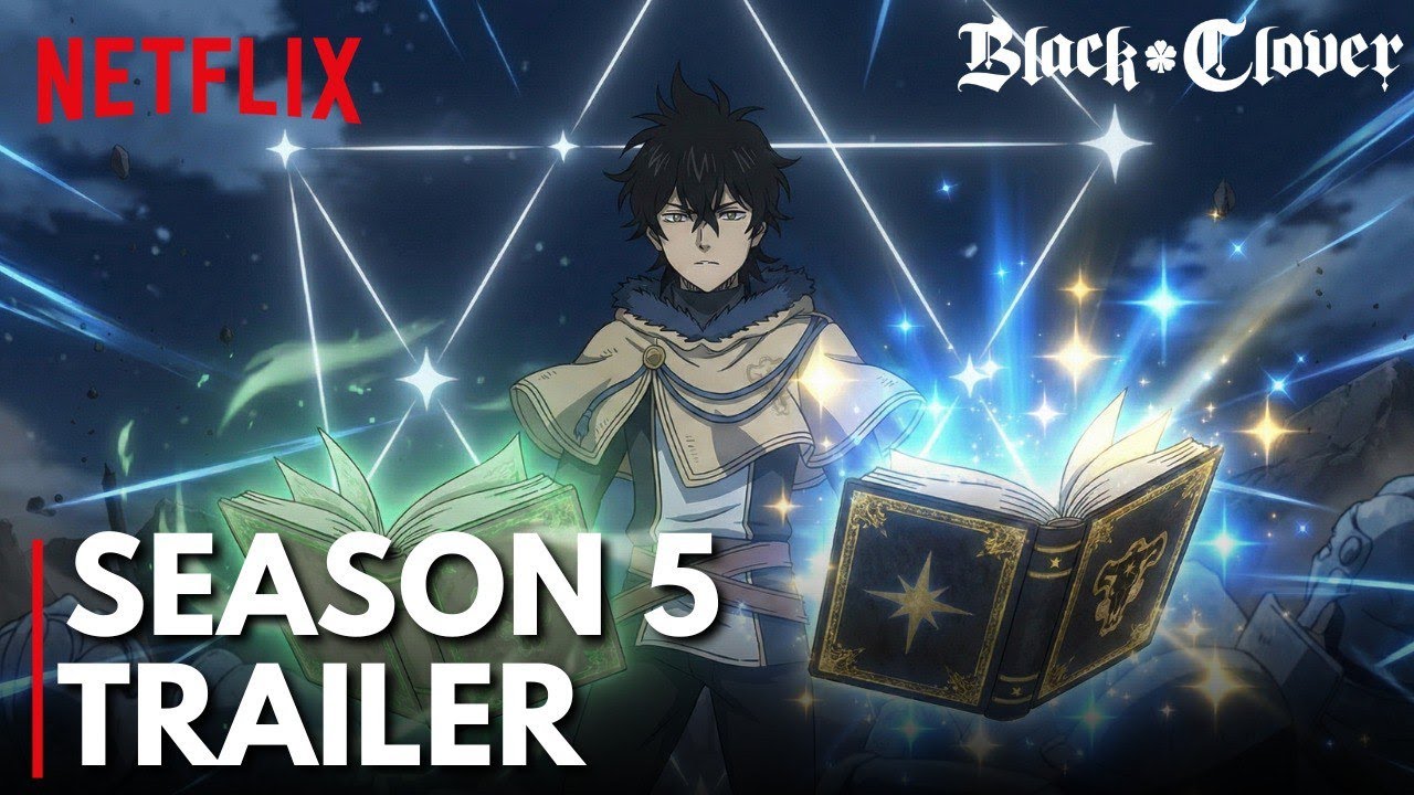 BLACK CLOVER SEASON 5 (2026) – OFFICIAL TRAILER | Yuno Awakens the Stars | NETFLIX