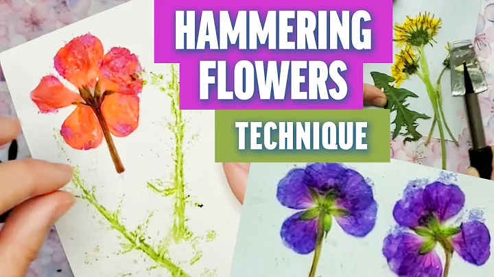 TRYING HAMMERED FLOWERS ART TECHNIQUE - BOTANICAL ART