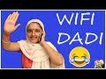 WIFI DADI Learn how to use #Laptop || MOST #FUNNY DADI || DADI MAA KE NUSKHE #Bloopers