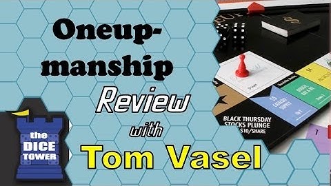 Oneupmanship Review - with Tom Vasel (Or, how NOT to design a game)