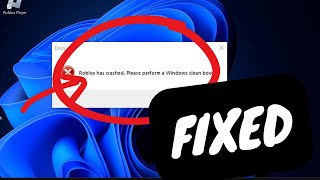 How to fix "Roblox has crashed. Please perform a Windows clean boot" on PC - TWO WORKING METHODS