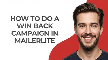 How to Do a Win Back Campaign In Mailerlite - GUIDE!
