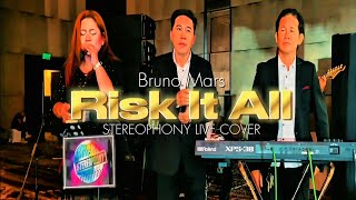 RISK IT ALL - Bruno Mars | Stereophony Live Band Cover