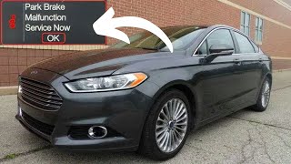2013-2020 Ford Fusion parking brake malfunction reset