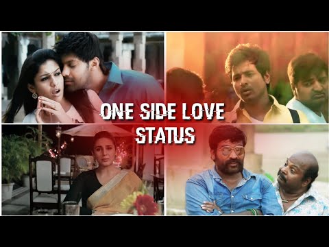 one-side-love-whatsapp-status-tamil-||-love-whatsapp-status-tamil-||-tamil-love-failure-status-😍