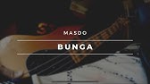 Masdo Bunga Lirik Youtube