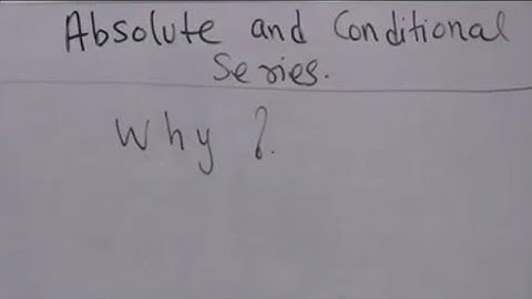 Session 9: Absolute and conditionally convergent series followed by Riemann Rearrangement theorem.