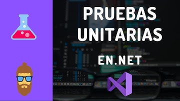 Introducción a Pruebas Unitarias en C# y .NET Core. | Unit Testing desde Cero.