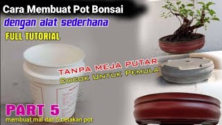 How to Make a ROUND Potted Bonsai with simple tools