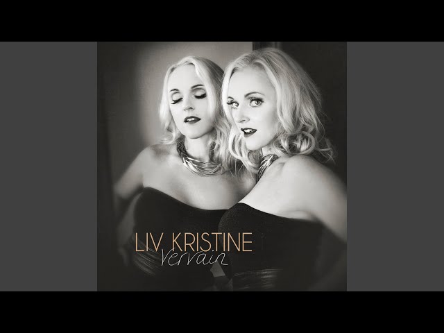 Liv Kristine - Two And A Heart