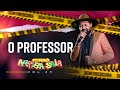 Arriba Saia - O Professor