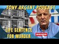 GANGLAND GANGSTER TONY ARGENT CATEGORY A PRISONER INTERVIEW 2021