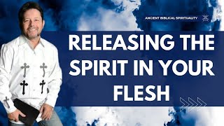 🔥 Releasing The Spirit Into Your Flesh | Curry Blake 🔥