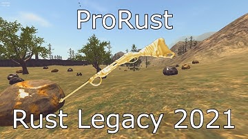PRORUST NEW RUST LEGACY SERVER CLOSED IN 2021