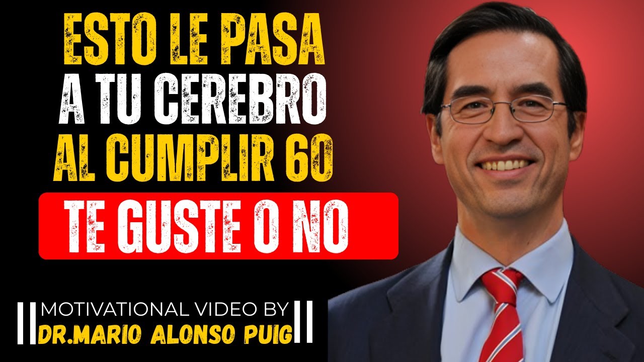 7 Cambios del Cerebro Después de los 70 (Casi Nadie Habla de Esto) | Mario Alonso Puig #VidaPlena