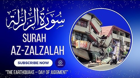 | Surah Al-Zalzalah ( سورة الزلزلة ) | With Urdu Translation | Sakina Urdu tv