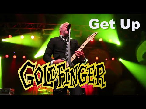 Goldfinger - Get Up